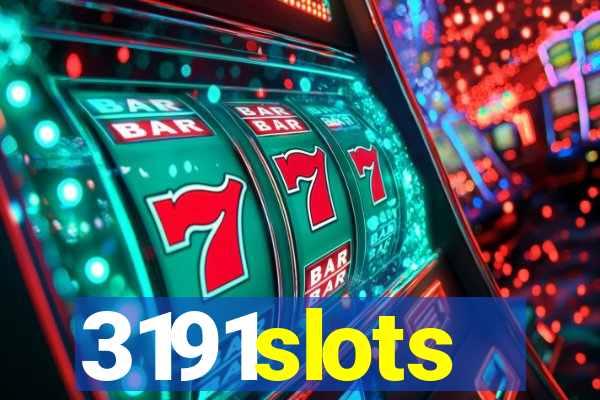 3191slots