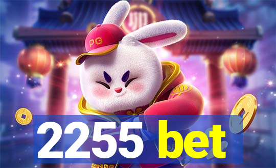 2255 bet
