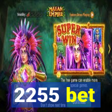 2255 bet
