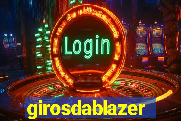 girosdablazer