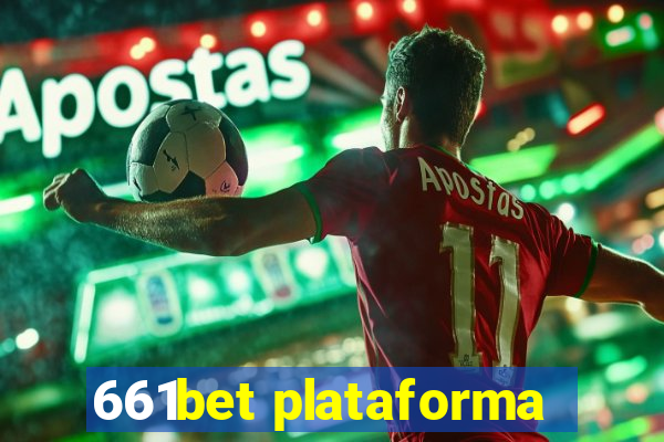 661bet plataforma