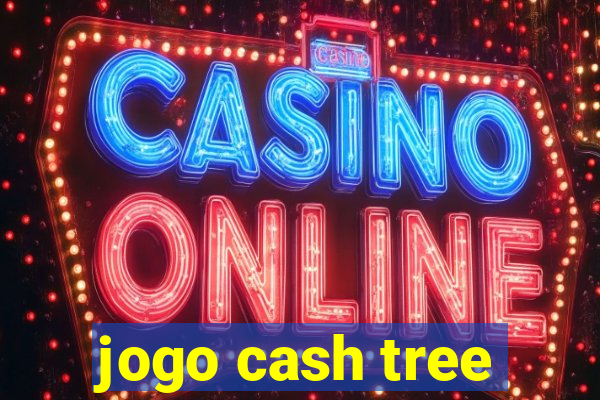 jogo cash tree