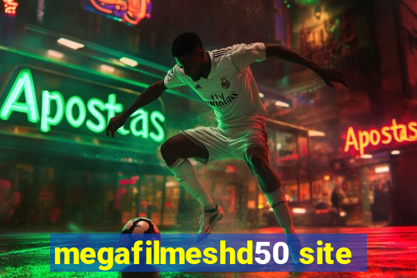 megafilmeshd50 site