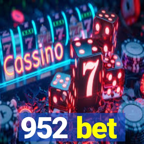 952 bet