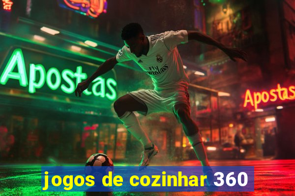 jogos de cozinhar 360