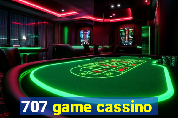 707 game cassino