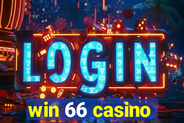 win 66 casino