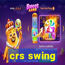 crs swing