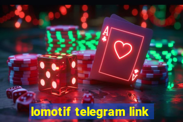 lomotif telegram link