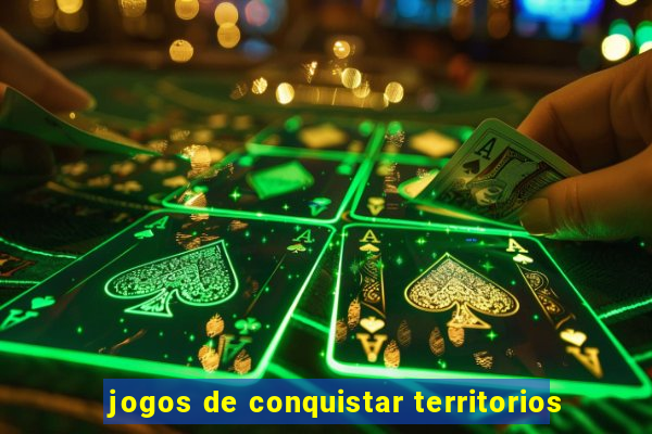 jogos de conquistar territorios