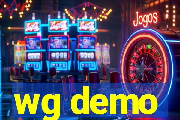 wg demo