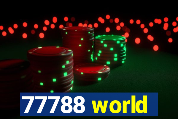 77788 world