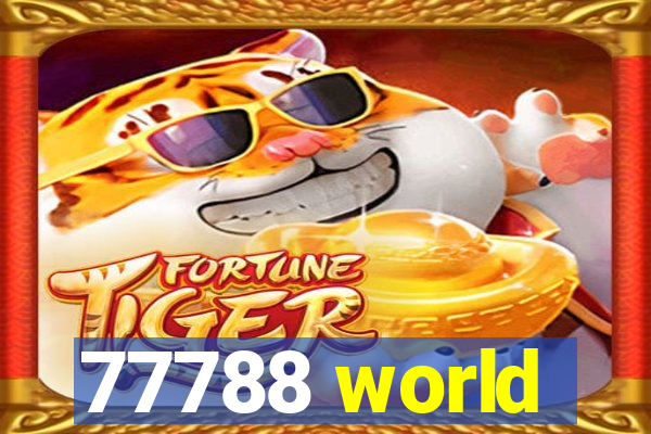 77788 world