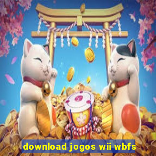 download jogos wii wbfs