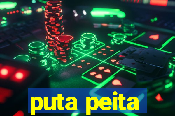 puta peita