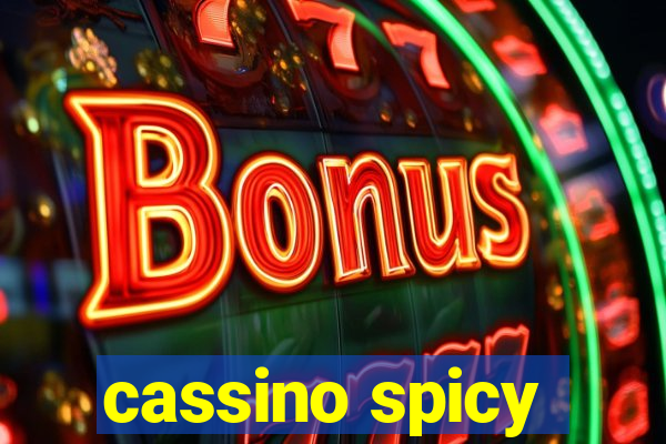 cassino spicy