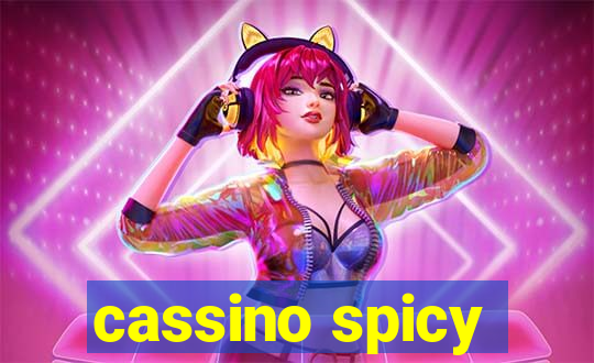 cassino spicy