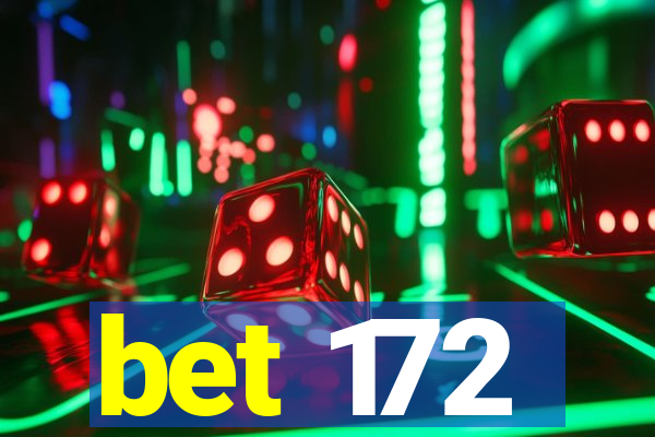 bet 172