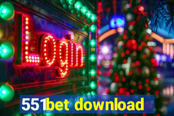 551bet download