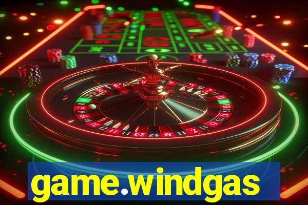 game.windgas
