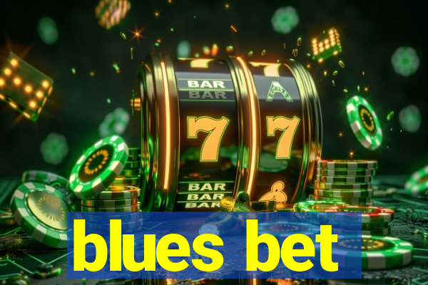 blues bet