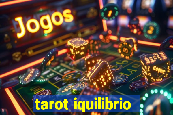 tarot iquilibrio