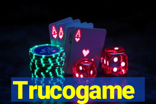 Trucogame
