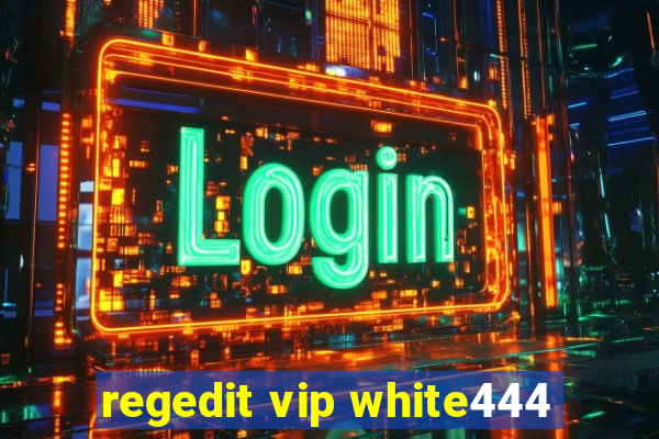 regedit vip white444