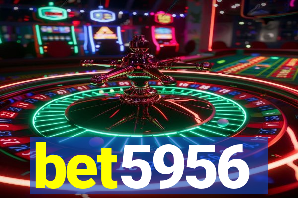 bet5956