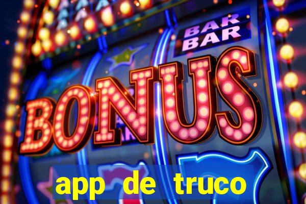 app de truco valendo dinheiro