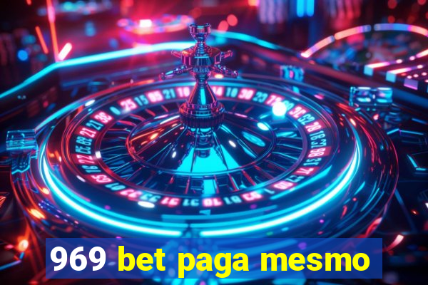 969 bet paga mesmo