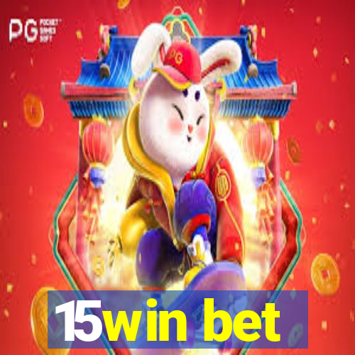 15win bet