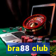 bra88 club