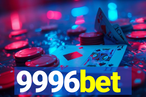 9996bet
