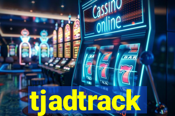 tjadtrack