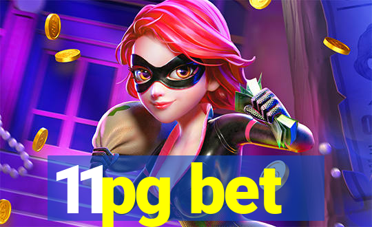 11pg bet