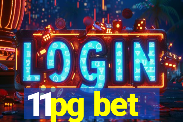 11pg bet