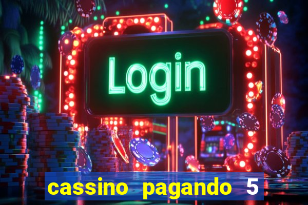 cassino pagando 5 reais no cadastro