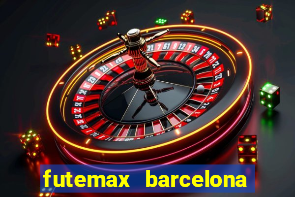 futemax barcelona ao vivo