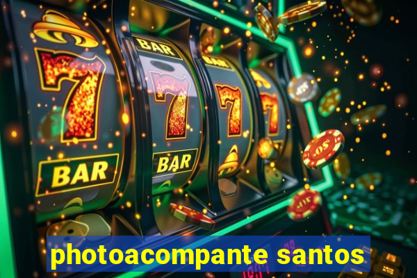 photoacompante santos