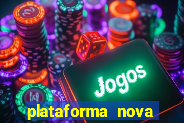plataforma nova para jogar fortune tiger