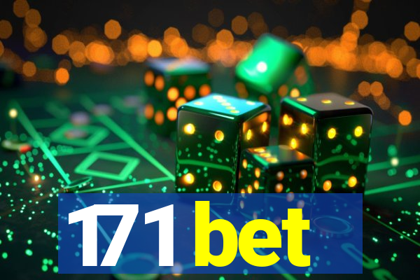 171 bet