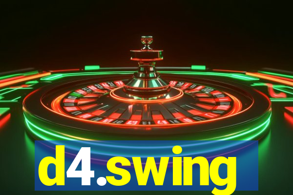d4.swing