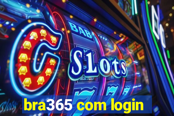 bra365 com login