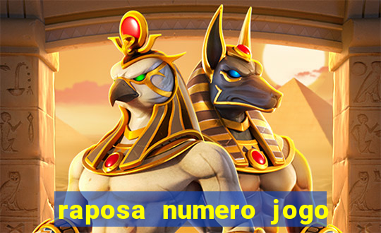raposa numero jogo do bicho