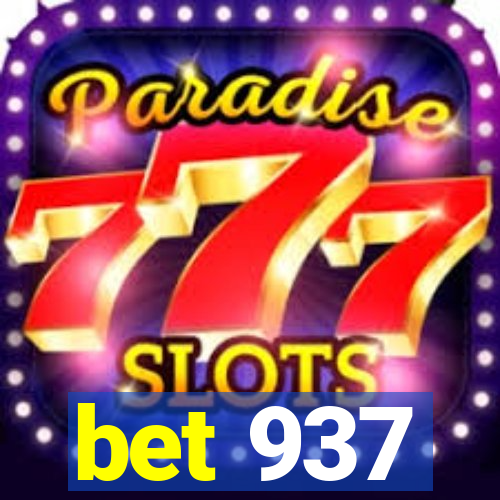 bet 937