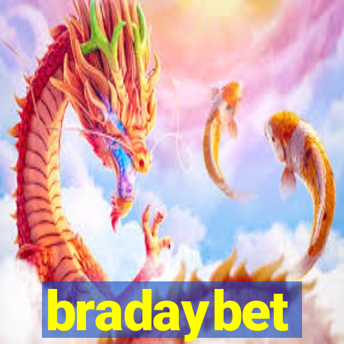 bradaybet