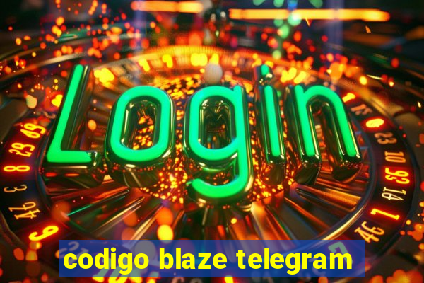 codigo blaze telegram