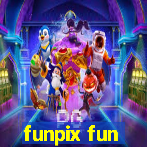 funpix fun