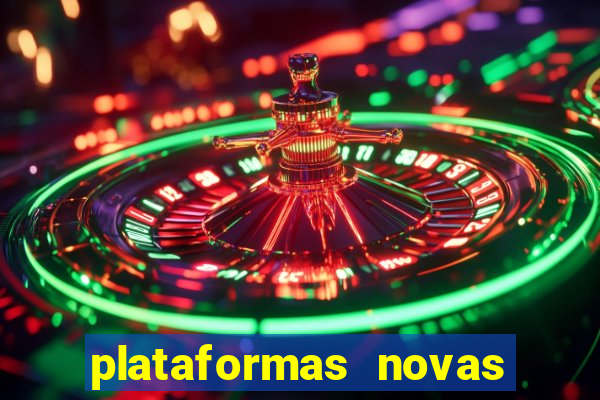 plataformas novas de apostas